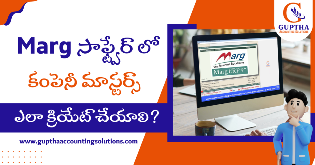 How to Create Company Masters in Marg ERP in Telugu