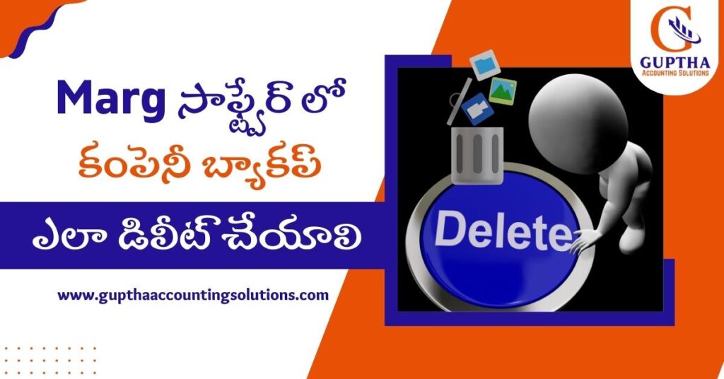 How to delete company backup in Marg Software in Telugu